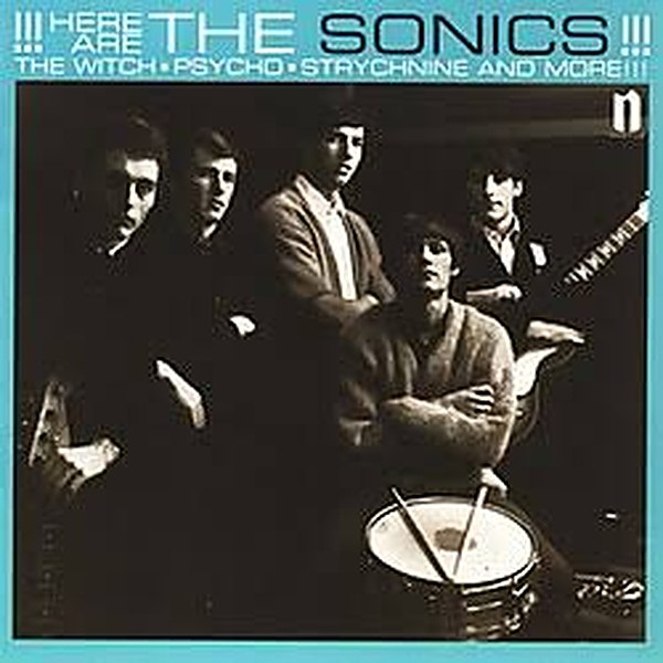 The Sonics – Here Are The Sonics artwork